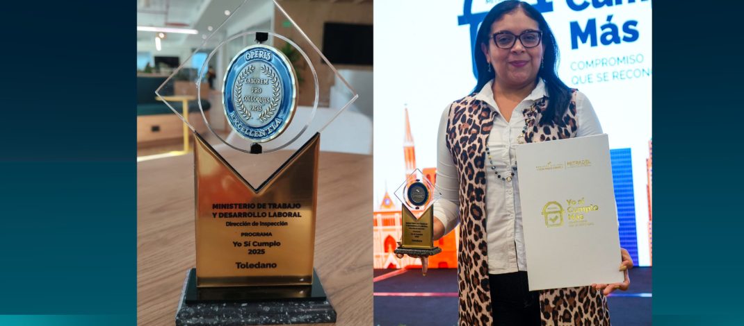 Toledano | Pronaca recibe Premio de Oro “Yo Sí Cumplo” por sus Buenas Prácticas Laborales