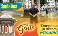 ‘Mi Gente’ le invita al corazón histórico de Santa Ana