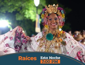 “Raíces” desde el Festival de Costumbres y Tradiciones, en Natá de Los Caballeros